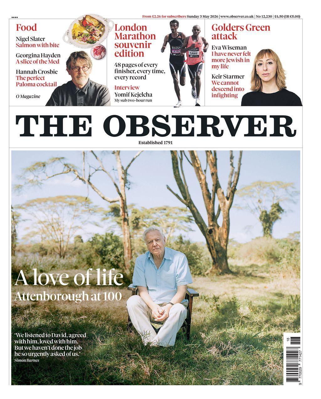 “Një dashuri për jetën: Attenborough në moshën 100 vjeç”, shkruhet në titullin kryesor të faqes së parë të Observer.