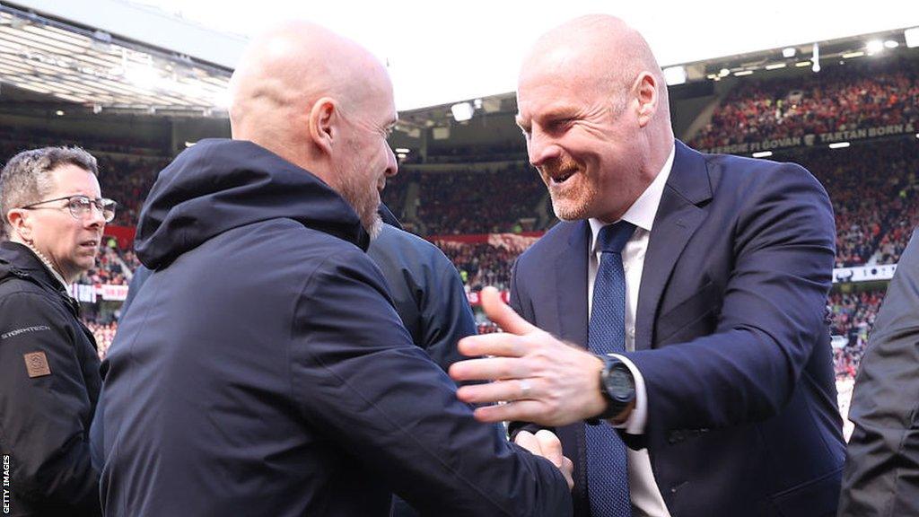 Erik ten Hag and Sean Dyche