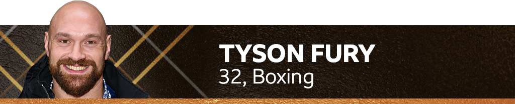 Tyson Fury, 32, boxing