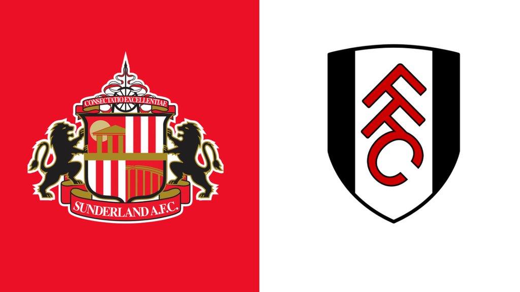 Sunderland v Fulham