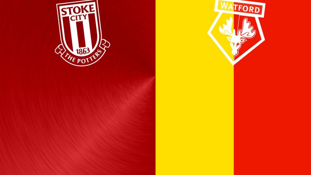 Stoke City v Watford