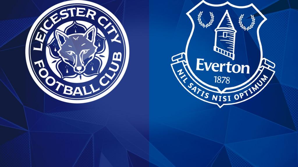 Leicester City v Everton