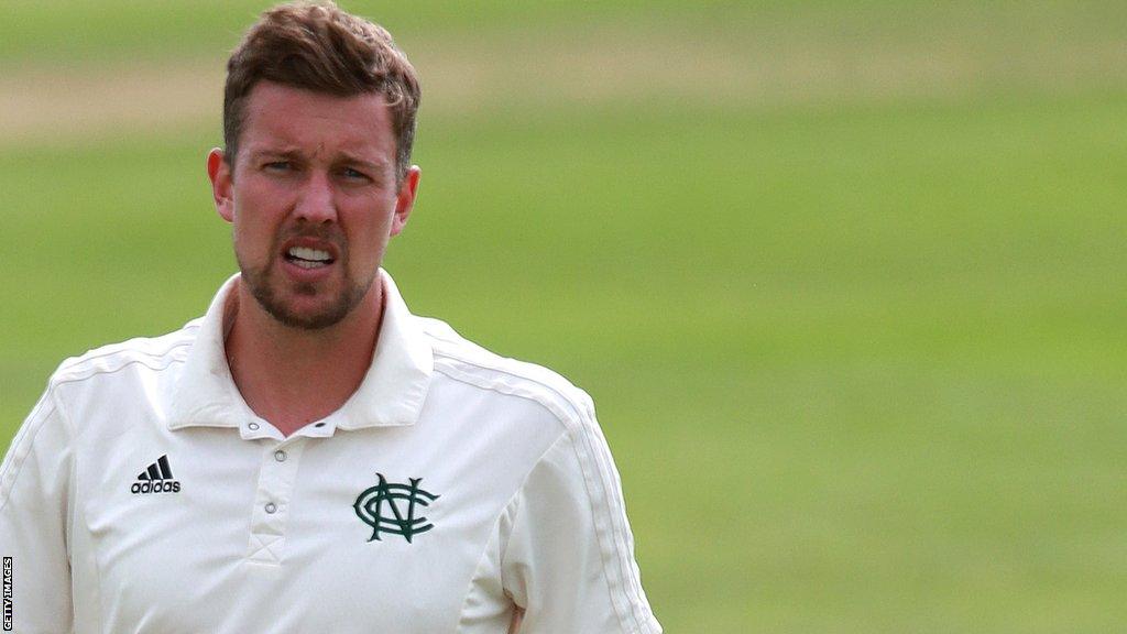 Jake Ball in action for Nottinghamshire