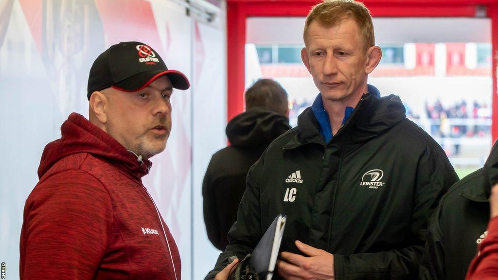 Ulster coach Dan McFarland with Leinster counterpart Leo Cullen