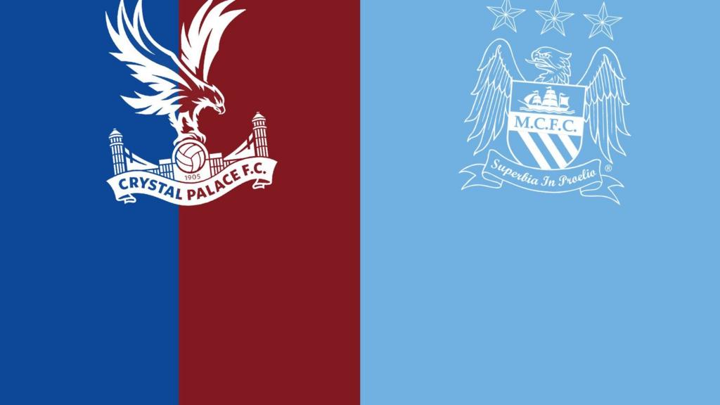 Crystal Palace v Manchester City