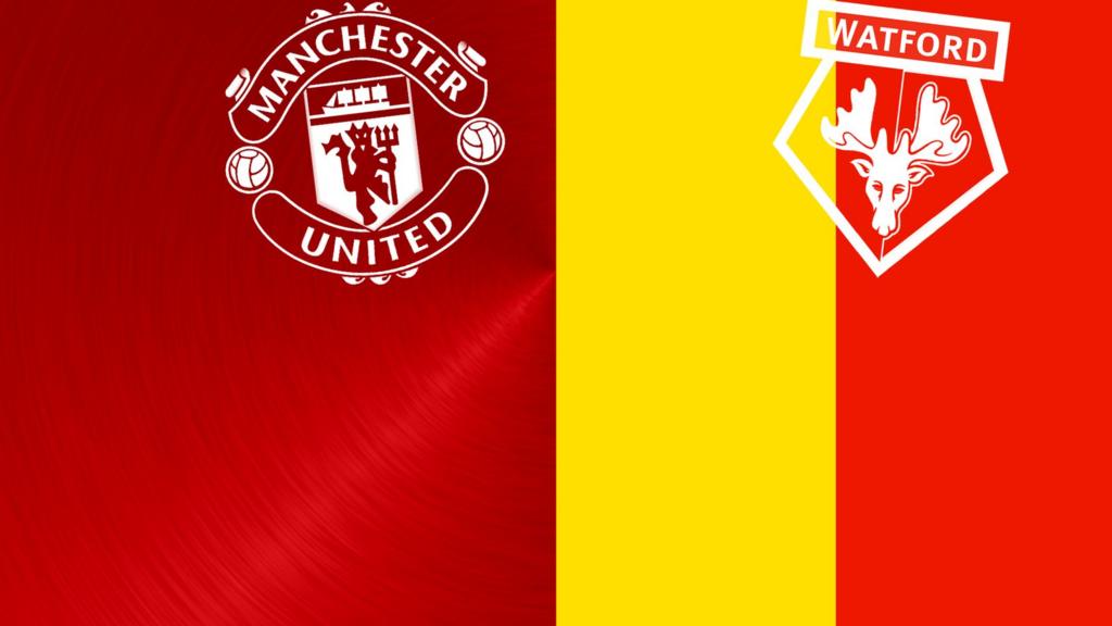 Manchester United v Watford