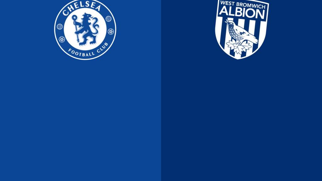 Chelsea v West Brom