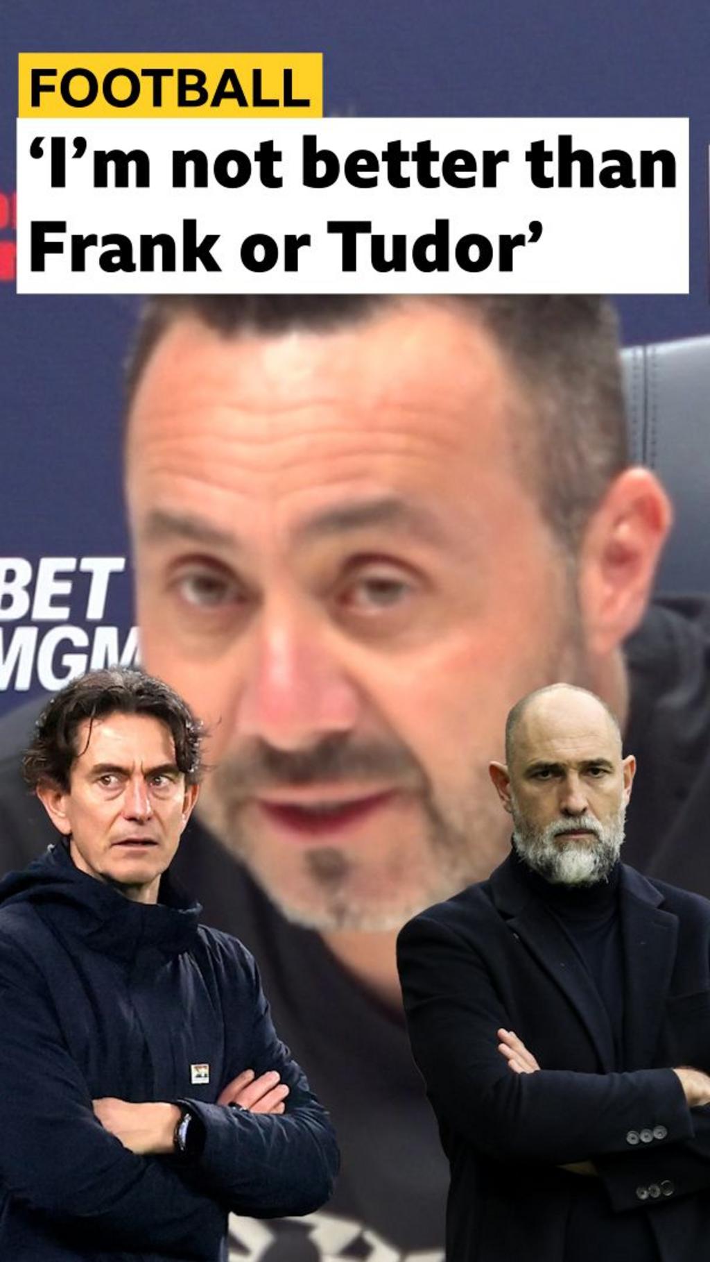 Tottenham Hotspur: Roberto De Zerbi compares himself to ex-Spurs coaches - BBC