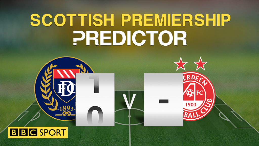 Predictor: Dundee v Aberdeen