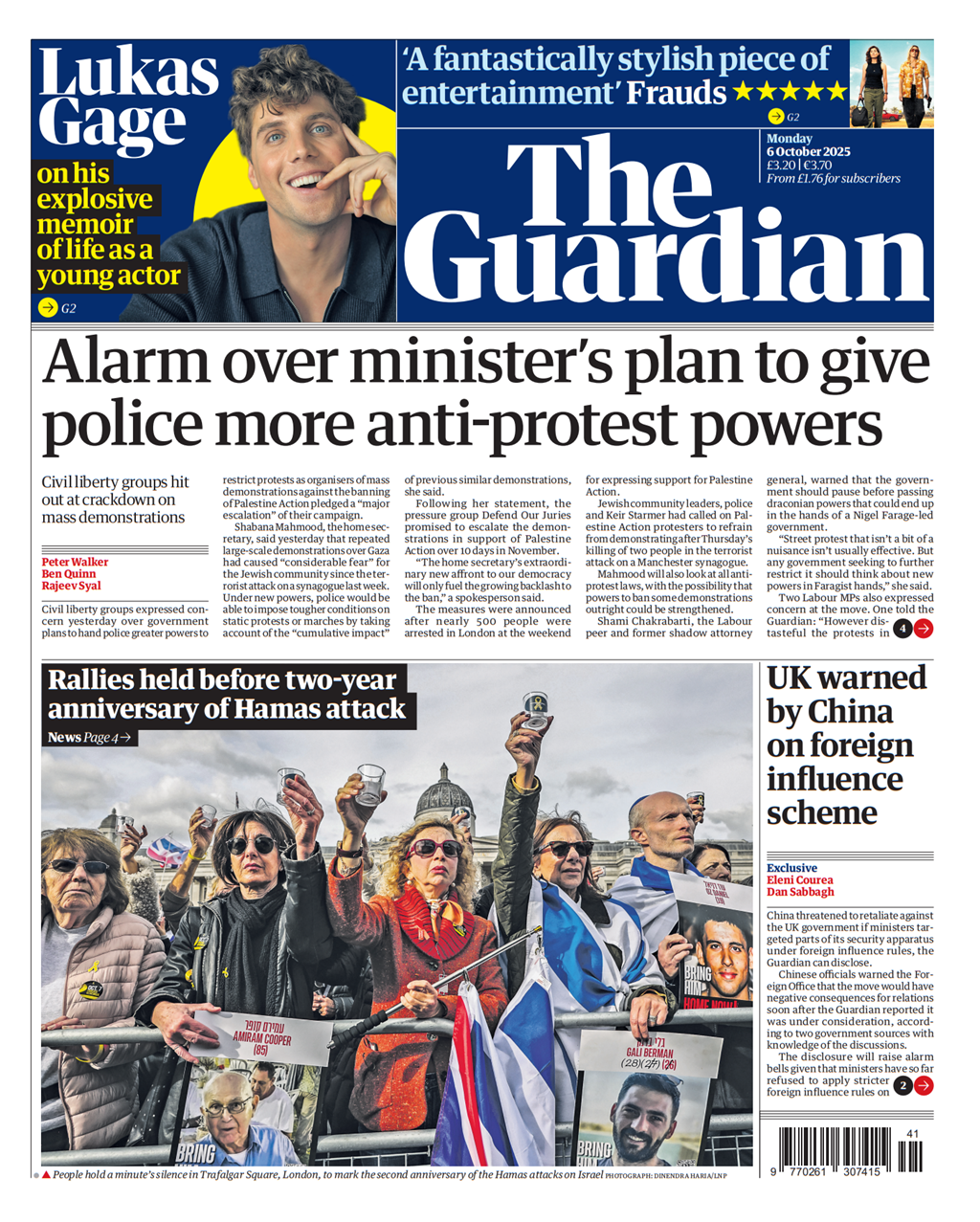 The headlines on the front page of the Guardian read: "Alarm over minister's plan to give police more anti-protest powers" and "UK warned by China on foreign influence scheme". 