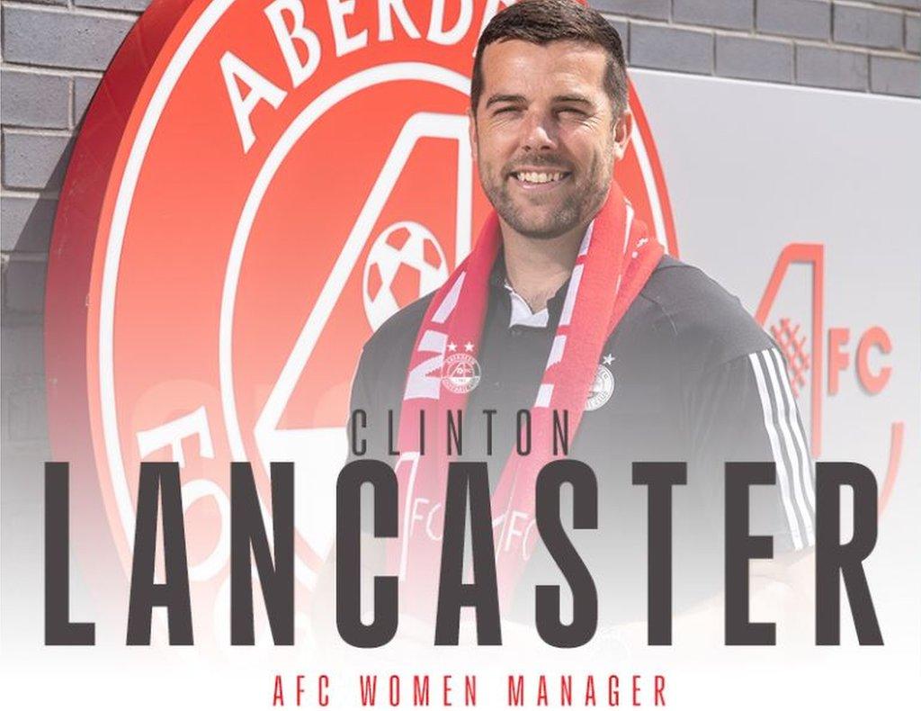 Aberdeen Women manager Clinton Lancaster