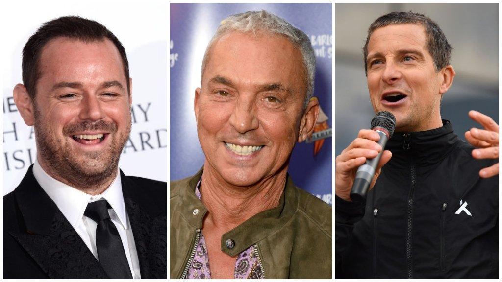 danny dyer, bruno tonioli, bear grylls