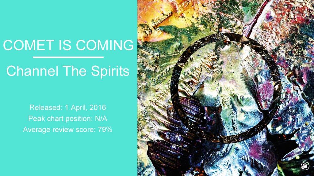 The Comet Is Coming: Channel The Spirits