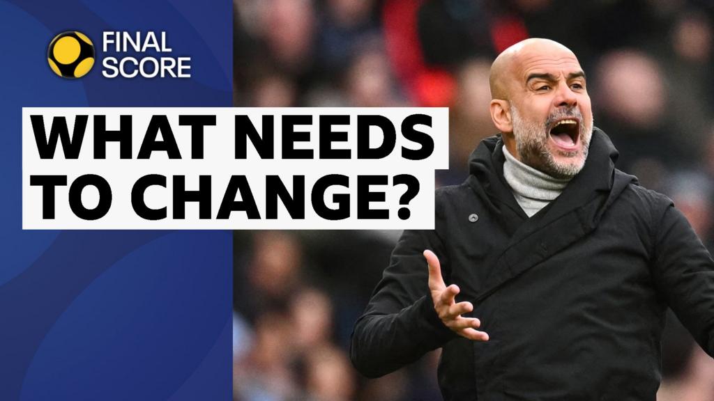 'Huge changes needed in the summer' - what is going wrong at Man City?