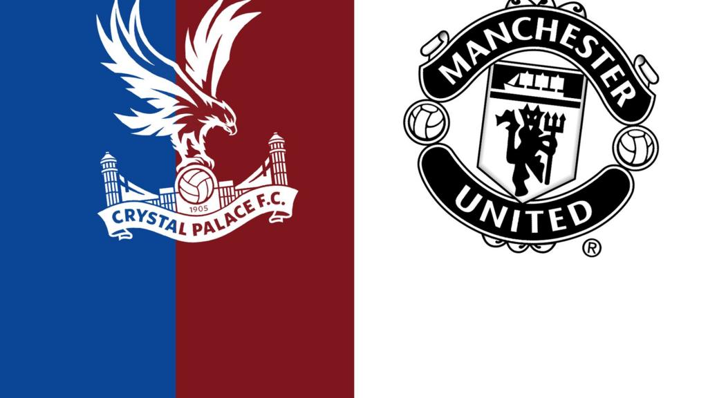 Crystal Palace v Manchester United