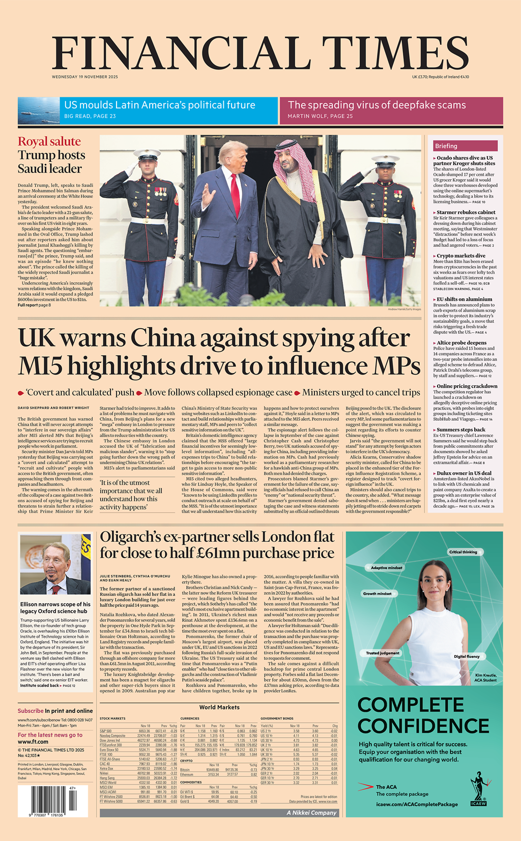The headline on the front page of the Financial Times reads: "UK warns China against spying after MI5 highlights drive to influence MPs".