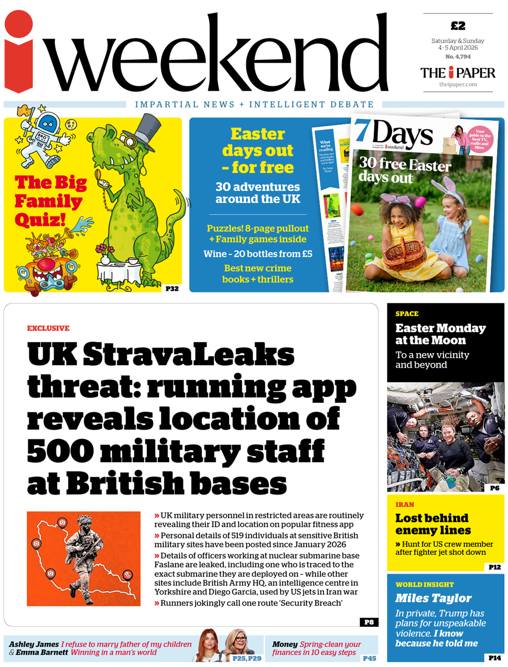 "UK StravaLeaks threat: running app reveals location of 500 military staff at British bases" reads the headline on the front page of the i Paper.