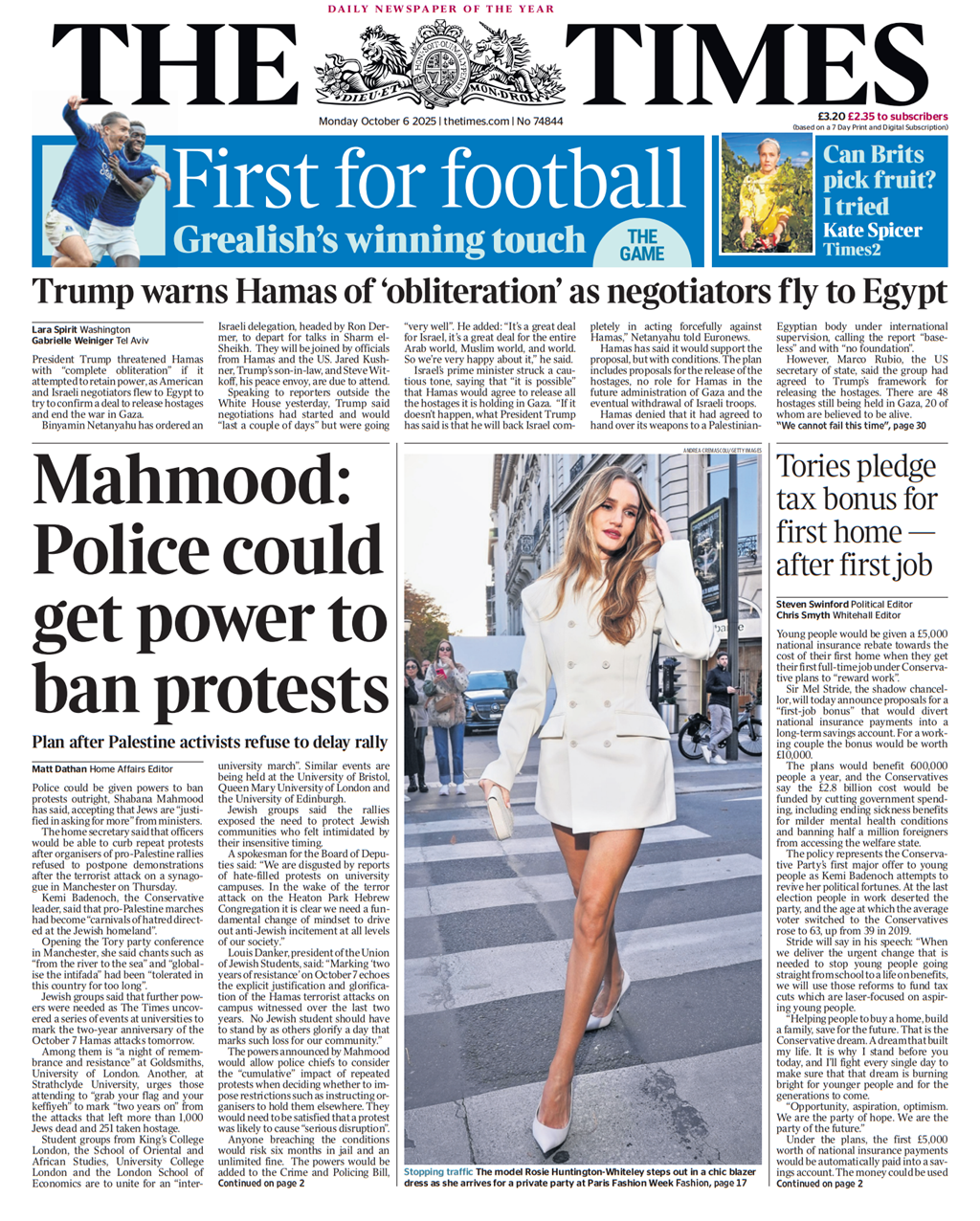 The headlines on the front page of the Times read: "Mahmood: Police could get power to ban protests" and "Tories pledge tax bonus for first home – after first job". 