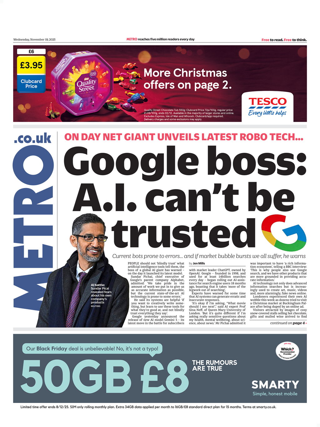 The headline on the front page of the Metro reads: "Google boss: AI can't be trusted".