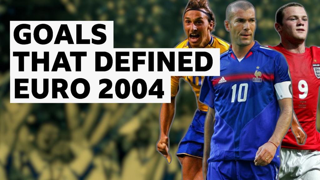 Ibrahimovic, Zidane, Rooney - Goals that defined Euro 2004