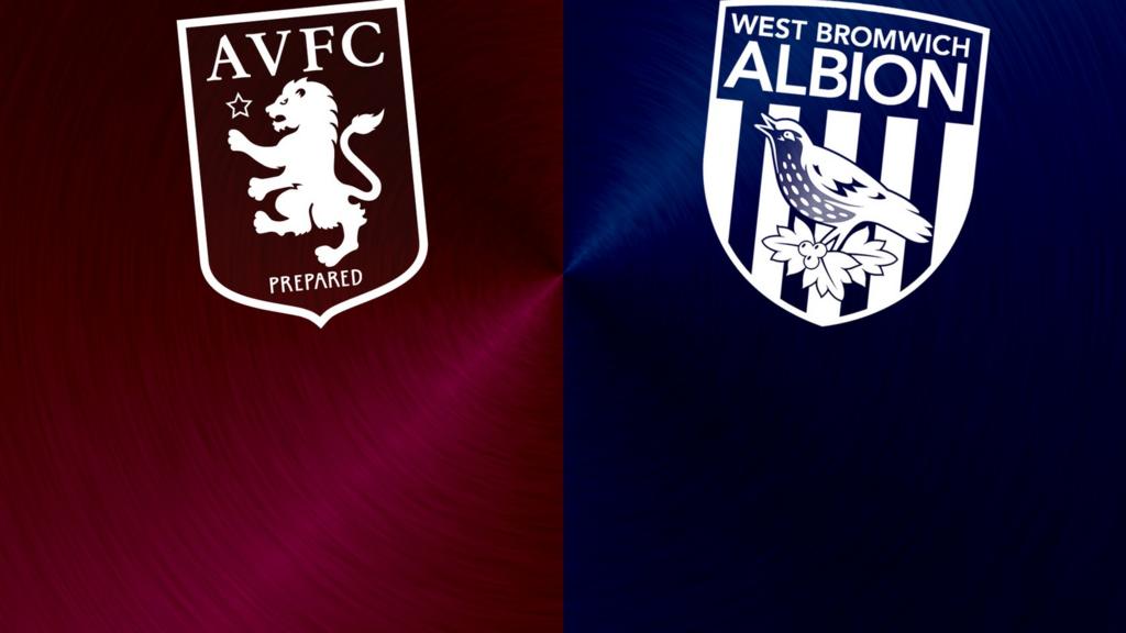 Aston Villa v West Brom