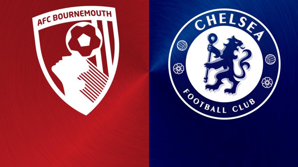 Bournemouth v Chelsea