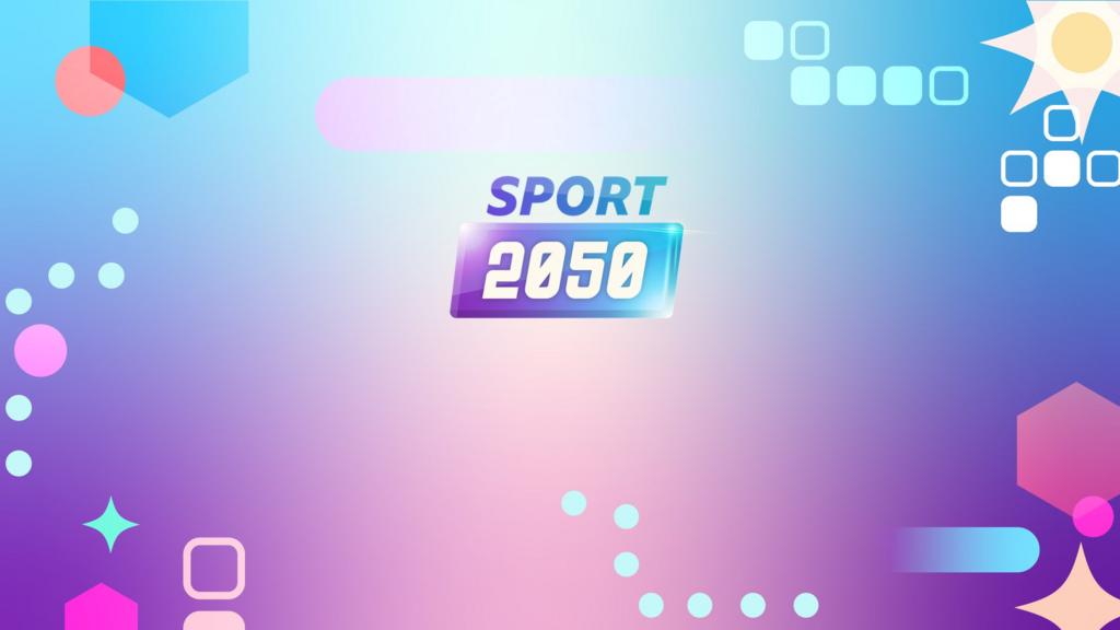 Sport 2050