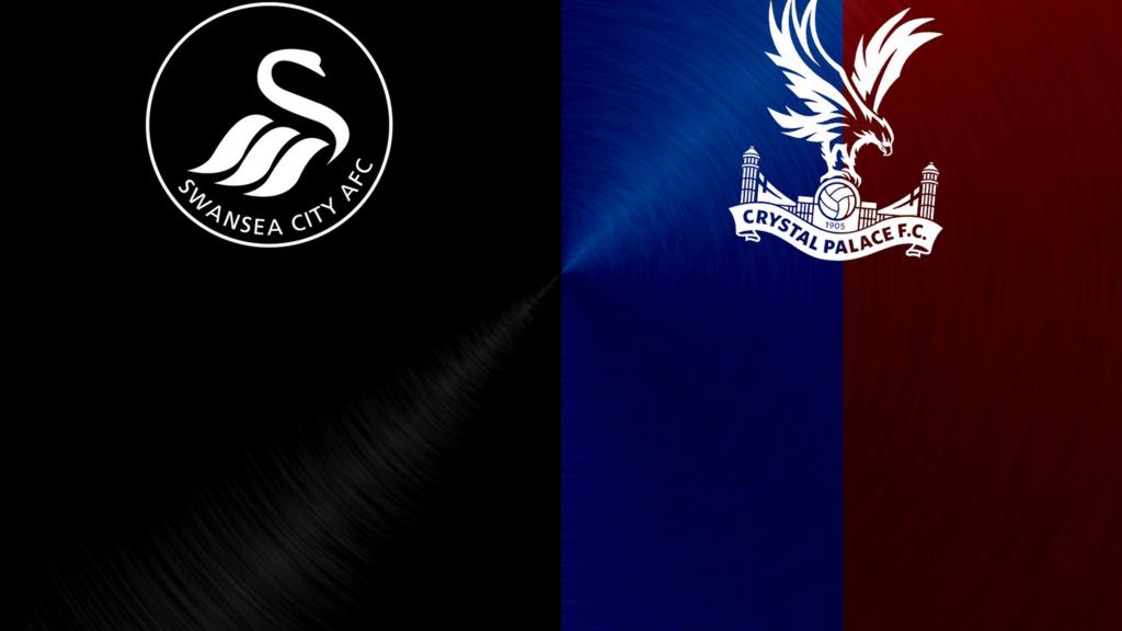 Swansea v Crystal Palace