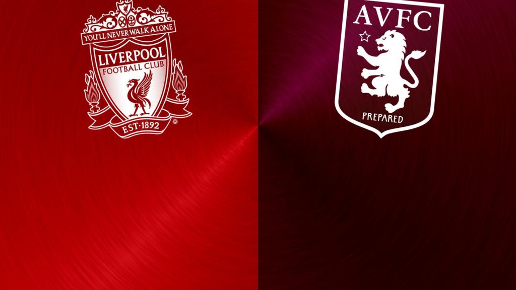 Liverpool v Aston Villa