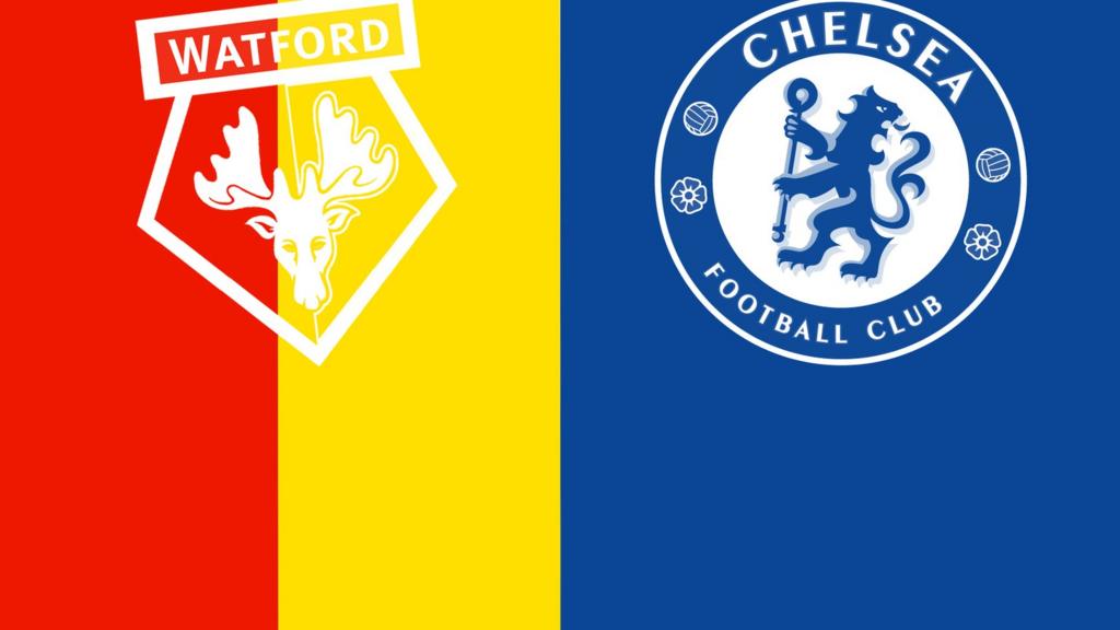 Watford v Chelsea