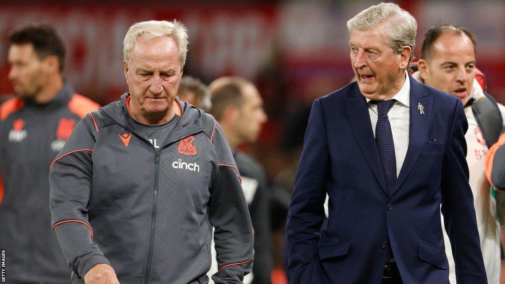 Ray Lewington and Roy Hodgson on the sidelines during Crystal Palace's Carabao Cup match against Manchester United in September