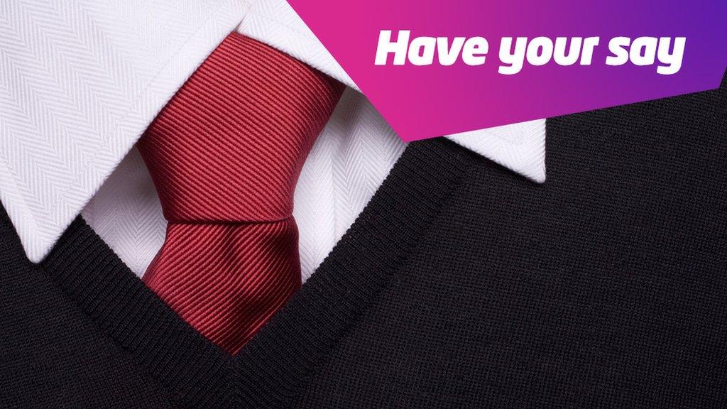 Uniform have your say