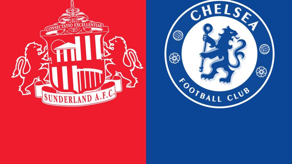 Sunderland v Chelsea