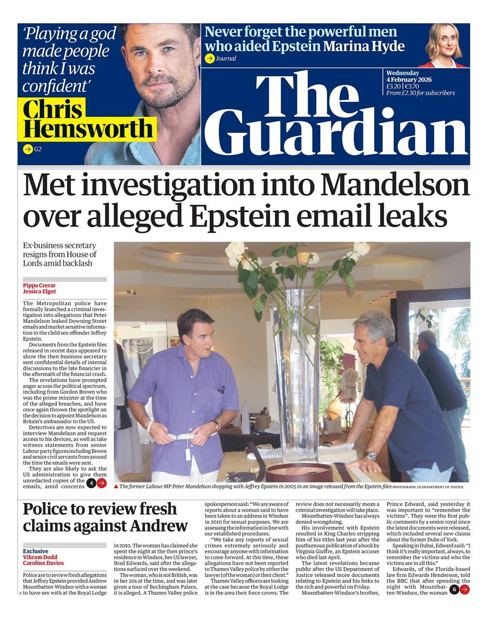 “Hetimi i Met ndaj Mandelsonit mbi rrjedhjet e dyshuara të email-eve të Epsteinit”, shkruhet në titullin kryesor të faqes së parë të gazetës Guardian.