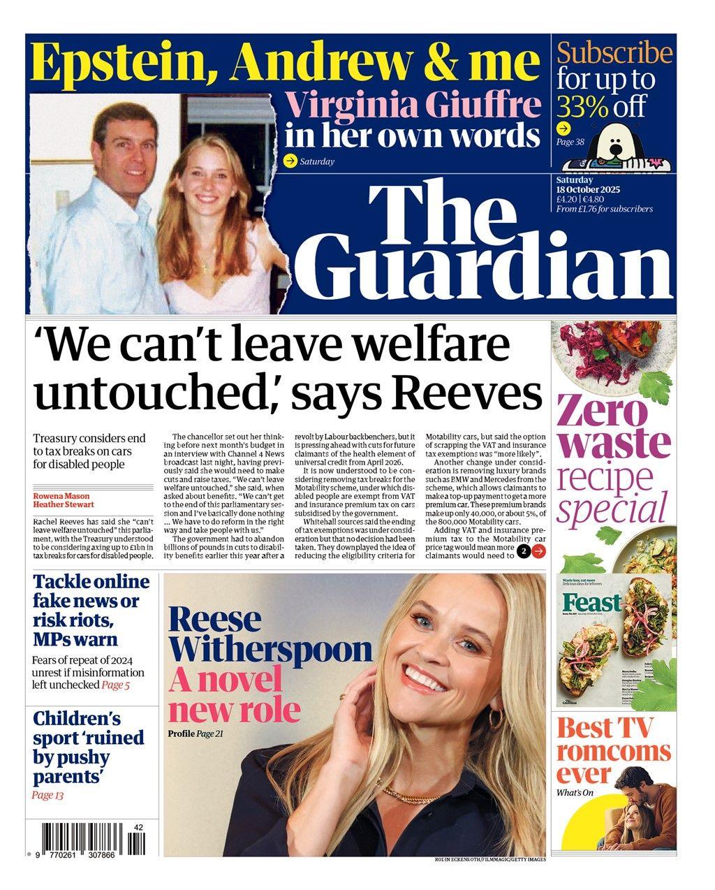 The headline on the front page of the Guardian reads: "'We can't leave welfare untouched, says Reeves'".
