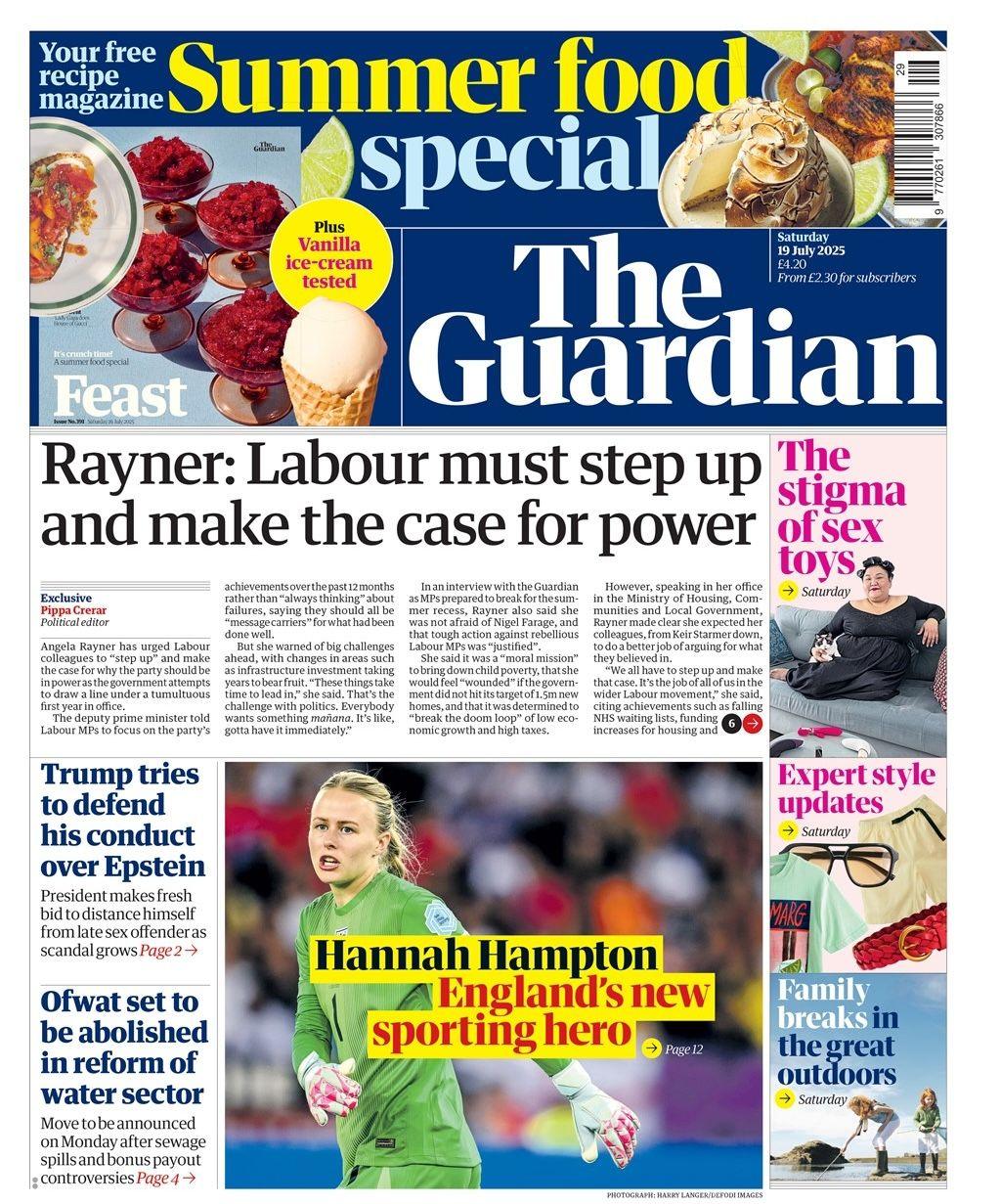 The front page headline of The Guardian reads: "Rayner: Labour must step up and make the case for power".