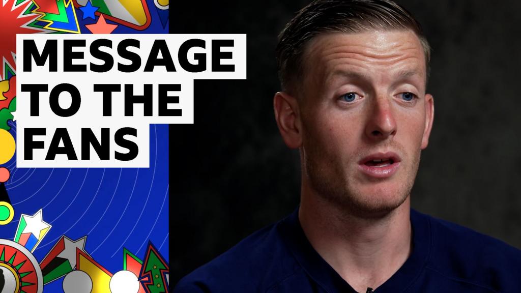 'Stay calm and enjoy the pubs' - Pickford's message to England fans