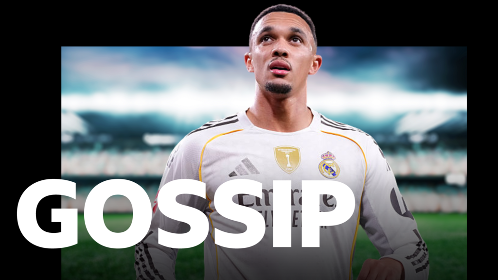 No Real exit for Alexander-Arnold - Saturday's gossip
