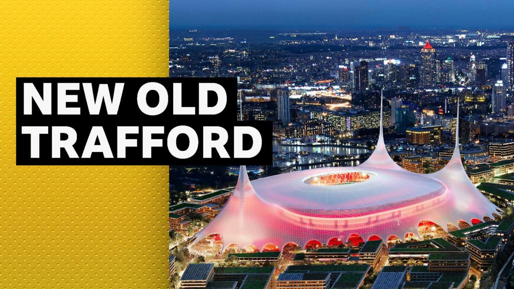 Manchester United merilis gambar stadion baru yang dekat dengan Old Trafford