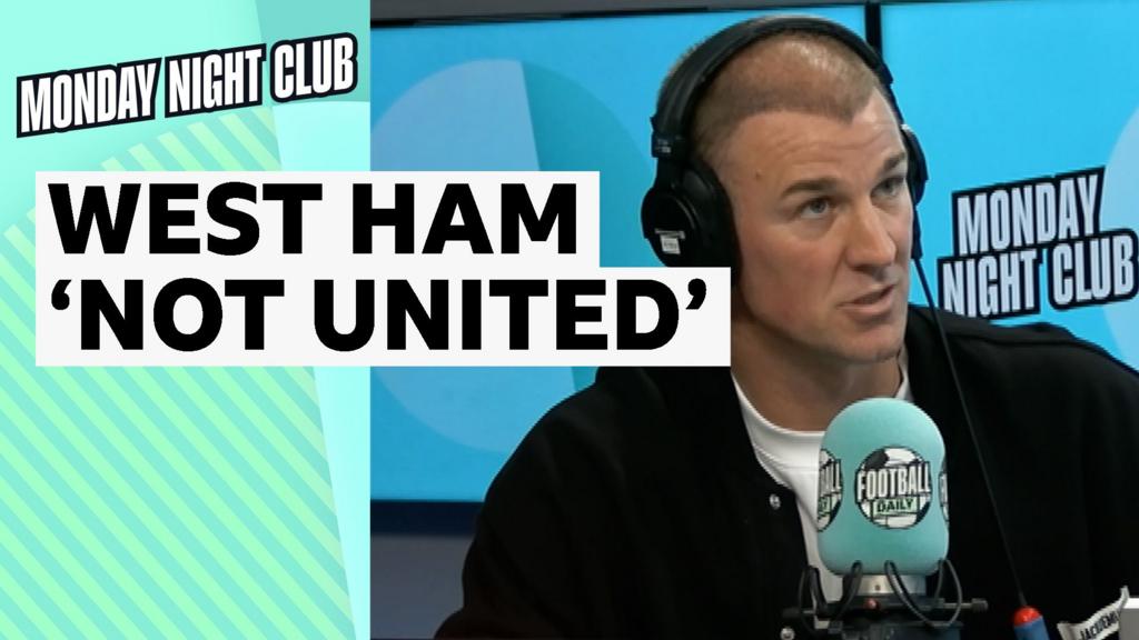 'Rumbling for a long time' - Hart on West Ham unrest