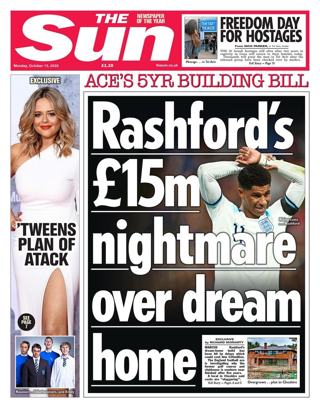 The headline on the front page of the Sun reads: "Rashford's £15m nightmare over dream home".
