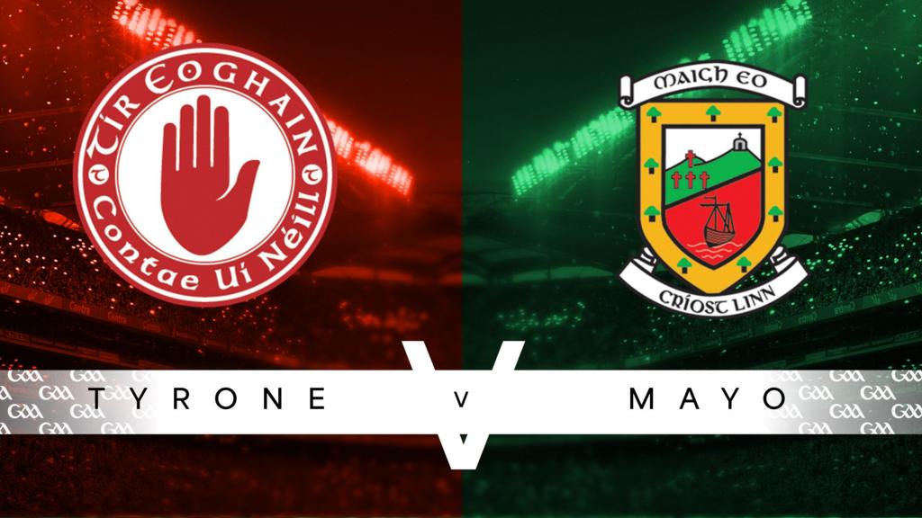 Tyrone v Mayo 