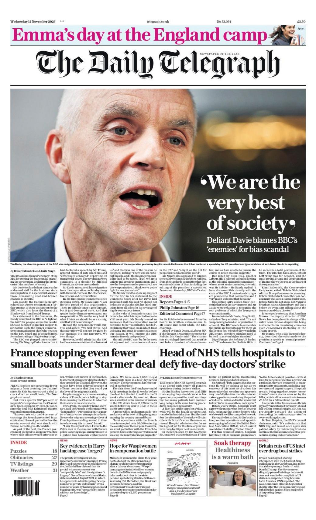 The headline on the front page of the Daily Telegraph reads: "We are the very best of society".