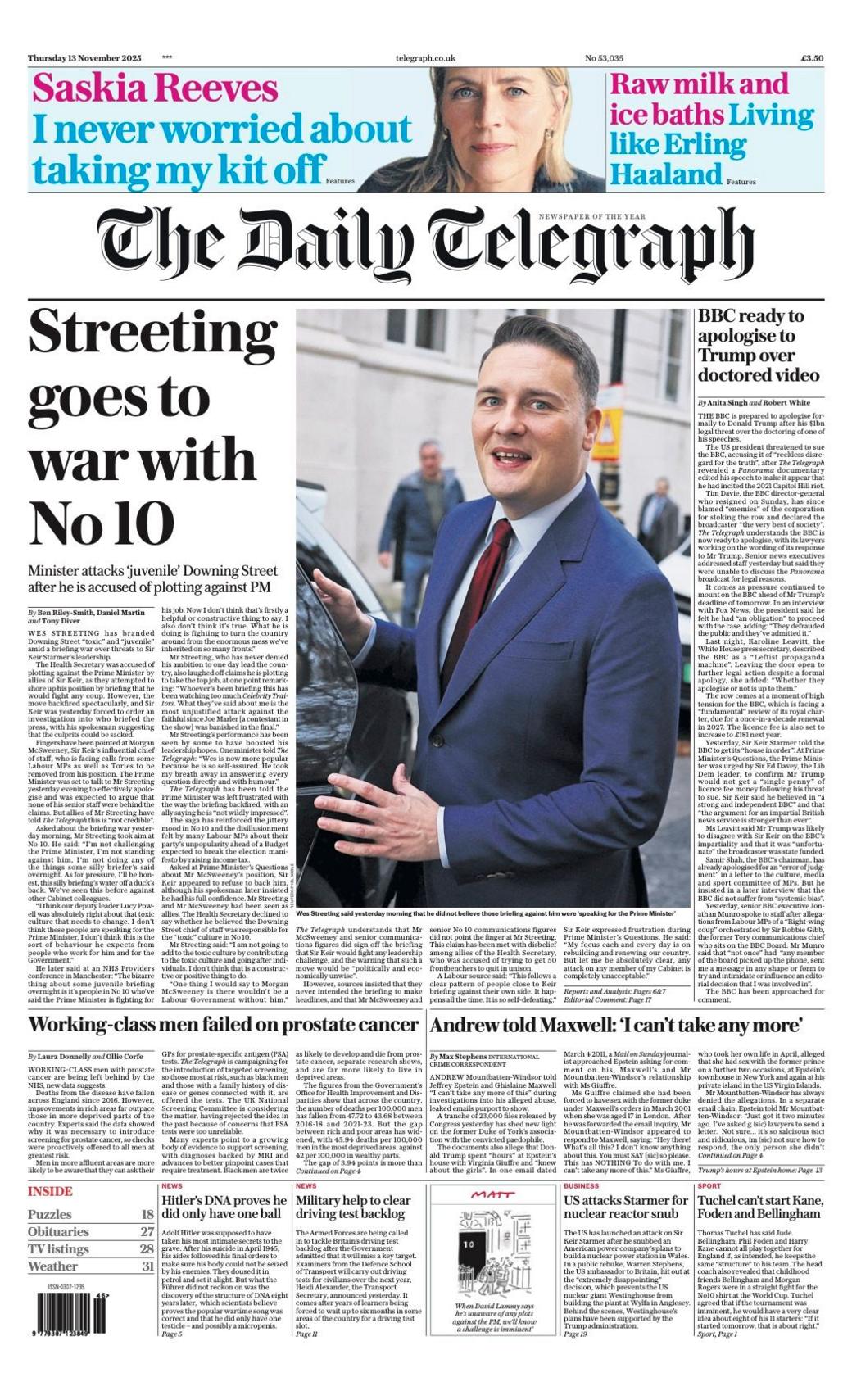 The headline on the front page of the Daily Telegraph: "Streeting goes to war with No 10".