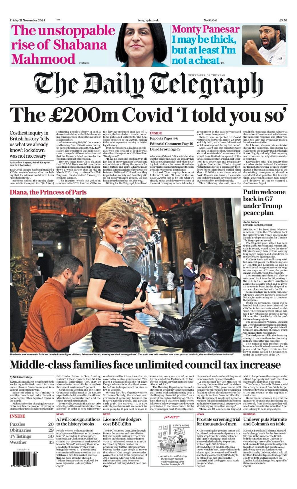 The headline on the front page of the Daily Telegraph reads: “The £200m Covid 'I told you so'”.