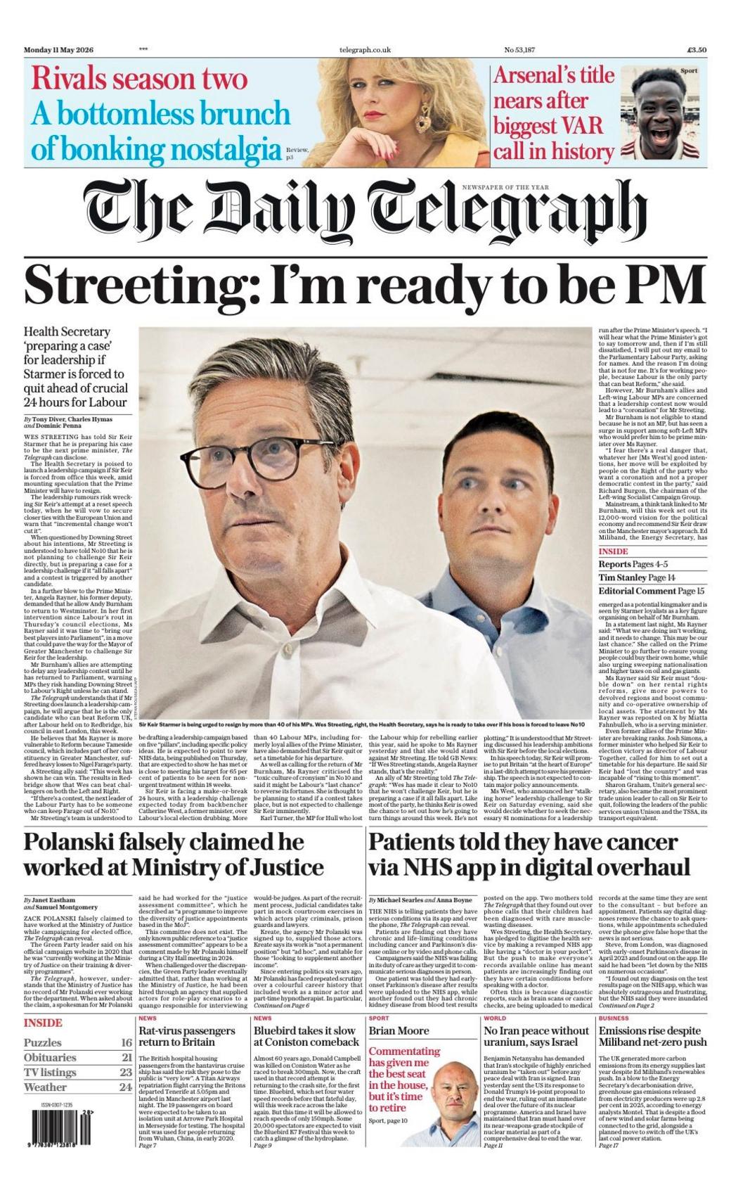 Titulli në faqen e parë të Daily Telegraph thotë: “Dalje në rrugë: Jam gati të jem kryeministër”.