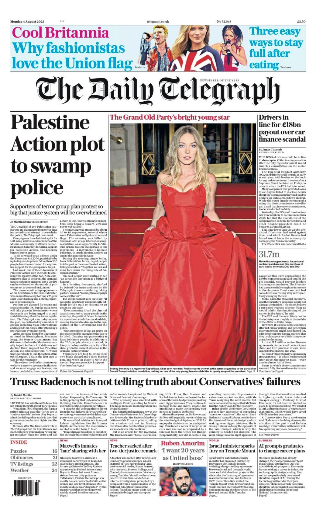 The Daily Telegraph's headline reads "Palestine Action plot to swamp police".  It pictures the actor Sydney Sweeney wearing a red dress on the red carpet. 