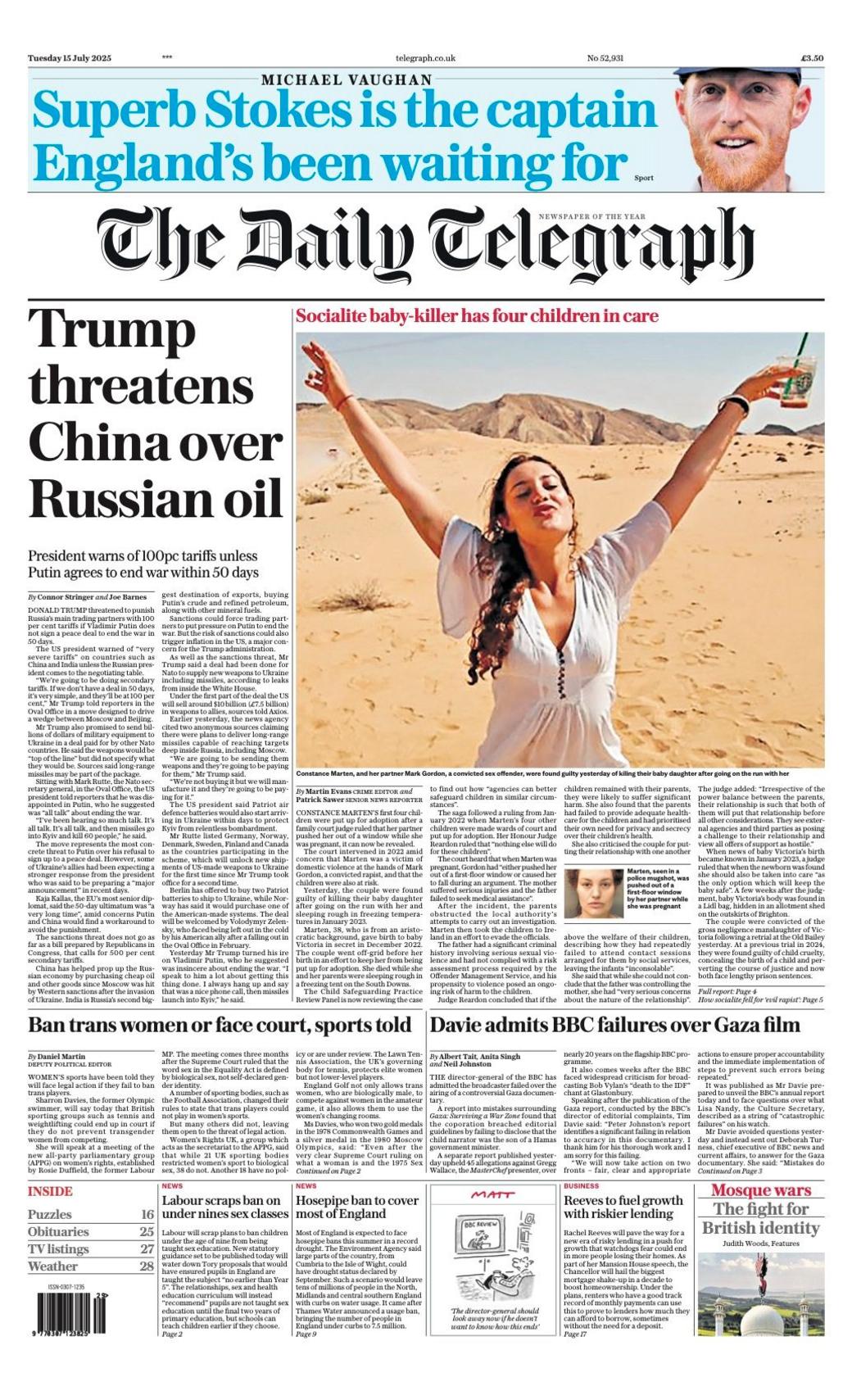 The headline on the front page of the Daily Telegraph reads: "Trump threatens China over Russian oil"