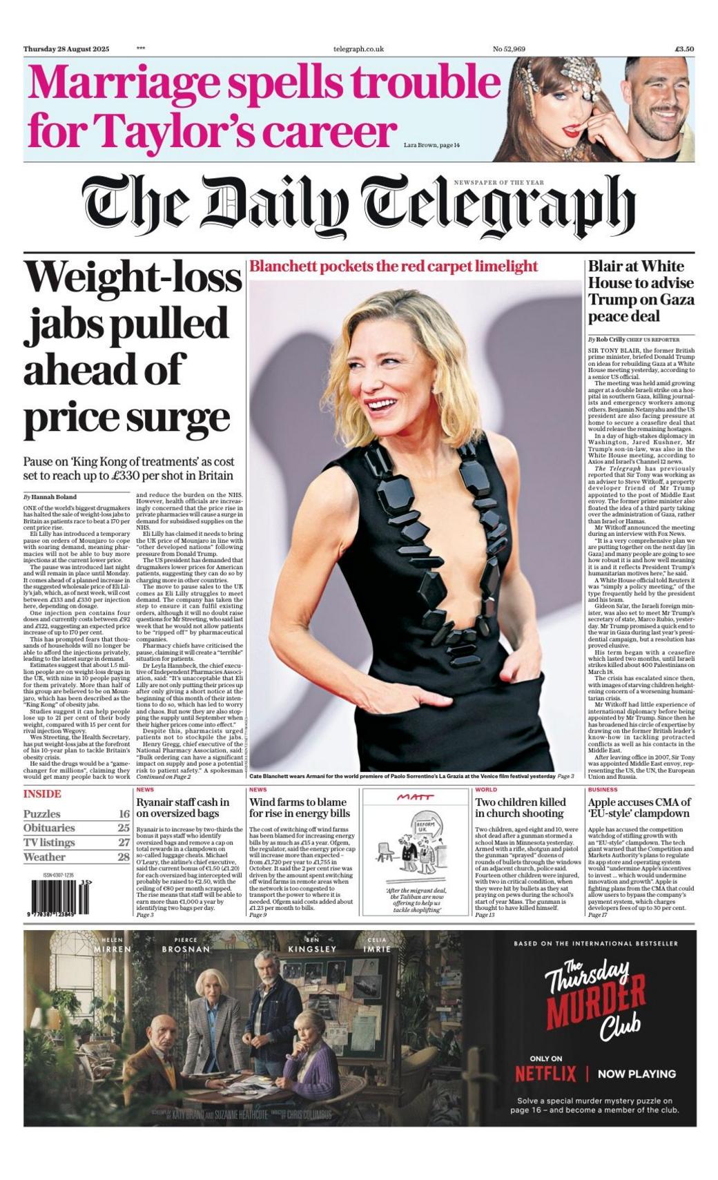 The headline on the front page of the Daily Telegraph reads: "Weight-loss jabs pulled ahead of price surge".