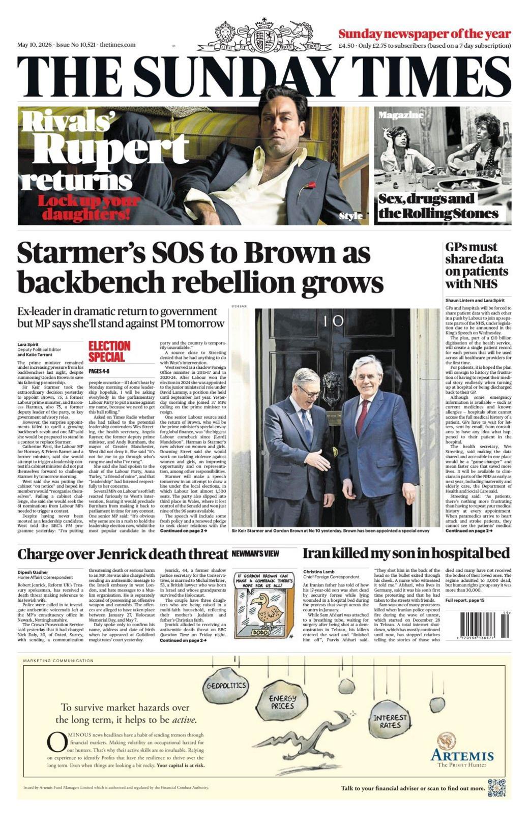 "Një mesazh i fortë i Starmer për Brown, ndërsa rebelimi i deputetëve të prapavijës rritet", thuhet në titullin kryesor në faqen e parë të Sunday Times.